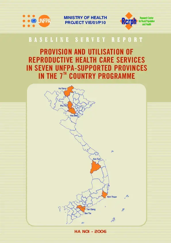 CP7 Baseline Survey Report on provision and utilisation of RH care services in 7 provinces: Hoa Binh, Phu Tho, Tien Giang, Ha Giang, Kon Tum, Ben Tre