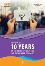 Review of ten years of implementing the Law on Gender Equality